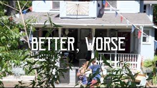 Lillian Frances - Better, Worse (Official Music Video)