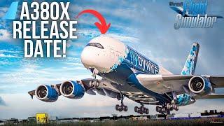 FlyByWire A380x RELEASING THIS WEEK! ► CONFIRMED Launch Details! | "Out of the Hangar" Stream Recap!