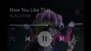 How you like that