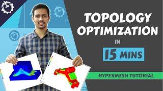 Topology Optimization using Hypermesh [Optistruct Tutorial]