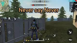 Never say Never - Free Fire official song