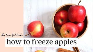 How to Freeze Apples