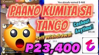 PAANO KUMITA SA TANGO|EARN ₱23,400 KAHIT NASA BAHAY LANG|FREE|NO INVITE|SELFWITHDRAWAL|Karen Seniedo