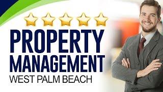 Great Property Management Company West Palm Beach Florida  Reviews by Melissa F.