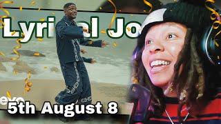 Its The Beast DayLoftyLiyah Reacts To Lyrical Joe - 5th August 8