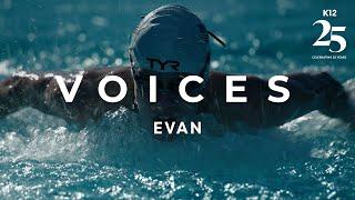 Voices: Online School Helps Evan Dive Into the Future | K12 at 25