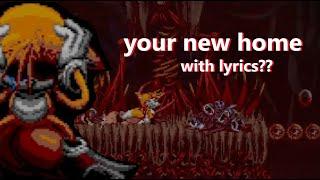 your new home (hell zone) with LYRICS??