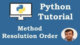 Python Tutorial - Method Resolution Order MRO