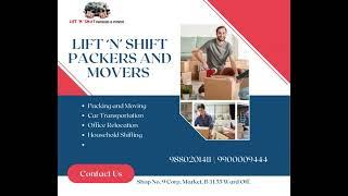 Professional Packers and Movers in Bangalore | Lift 'N' Shift Packers and Movers