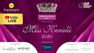 LIVE | MISS KERALA 2024 | IMPRESARIO EVENTS #misskerala2024 #misskerala #fashion #pageant #kerala