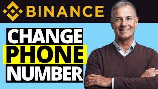 How To Change Phone Number On Binance Exchange