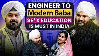 Engineer to Modern Baba | Se*x Education is Must In India | Sant Baba Hardeepak Singh Ji Tibbewale