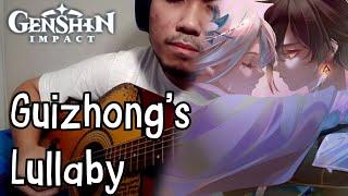 Guizhong's Lullaby - Fingerstyle Guitar Cover (Genshin Impact)