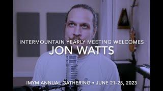 Jon Watts - IMYM 2023 Plenary Speaker