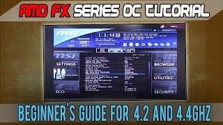 AMD FX-8320 (FX-4300/6300/8350 too) Beginner's Overclocking Tutorial