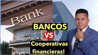 BANCOS VS ( CREDIT UNIONS ) COOPERATIVAS DE CREDITO Ventajas y beneficios que ofrecen al consumidor.