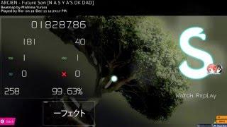 [osu!] 300PP CLUB BOYS!! ~ Future Son [N A S Y A'S OK DAD] (HD DT) ~ 6.47