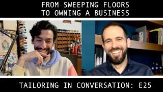 Full | Tailoring in Conversation: E25 - Matthew Gonzalez