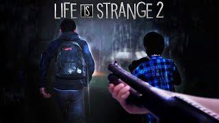 ОПАСНАЯ ДОРОГА - Life Is Strange 2 ФИНАЛ