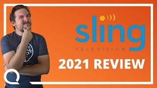 Is Sling TV Still Worth the Money? | Sling TV 2021 Review