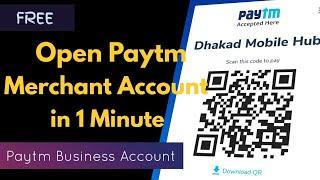 How to Open Paytm Merchant Account in Hindi || Paytm Business Account free