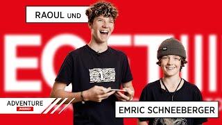 ADVENTURE BUDDIES: Raoul & Emric Schneeberger