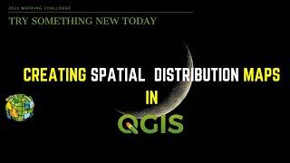 Creating Spatial Distribution Maps in QGIS #QGIS Tutorial