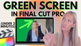  Tutorial: How to Use Green Screen in Final Cut Pro *For Beginners*