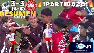 México SUB20 Varonil vs Dinamarca SUB20  RESUMEN PARTIDAZO  FINAL 3(4-5)3