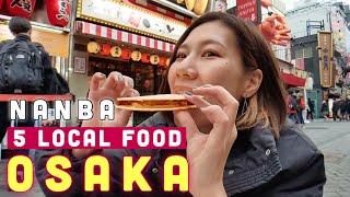 OSAKA 5 Local Street Foods in Nanba, Osaka Japan travel guide