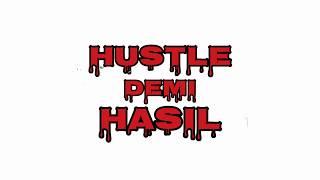 HotStuff Gang | PJ & KWAN - HUSTLE DEMI HASIL (OFFICIAL LYRICS VIDEO)