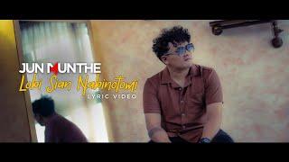 Jun Munthe - Lobi Sian Nabinotomi Lyric Video