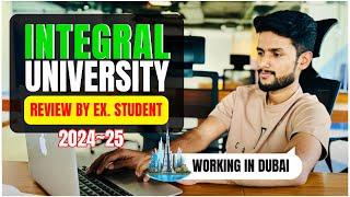 Integral University Admission 2024 by Ex. Student working in dubai | Placement | Fajal Ansari