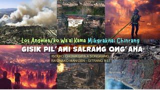 Los Angeles America-o Wa’al Kama | Gisik Pil'ani Salrang Ong'aha | By Apostle Goera M. Sangma |