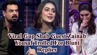 Viral Gup Shab Guest Zainab Yousaf Trolled For Blunt Replies