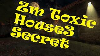 zm_toxic_house3 Secret CS GO