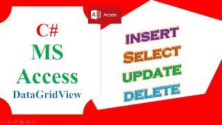 C# DataGridView Access Database -  INSERT,SELECT,UPDATE,DELETE,CLEAR Full