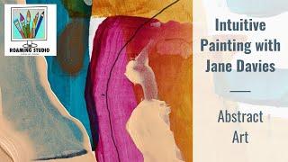 Abstract Art - Intuitive Painting with Jane Davies