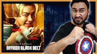 Officer Black Belt Review || Officer Black Belt Netflix || Officer Black Belt (2024) Movie Review ||