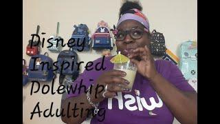 DRUNKEN DISNEY DOLE WHIP #DISNEY #DOLEWHIP #FRUGALDIVASTYLE