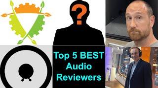 Top 5 BEST Audio Reviewers