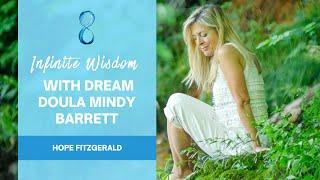 Infinite Wisdom Guest: Dream Doula Mindy Barrett