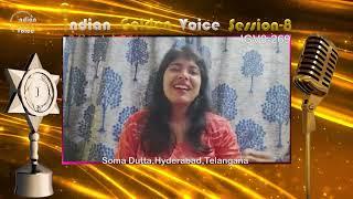 Soma Dutta - Online Singing Competition - Indian Golden Voice Session 8 - Mangrove Production