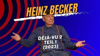 Gerd Dudenhöffer als Heinz Becker - Déjà-vu 2 (2023)