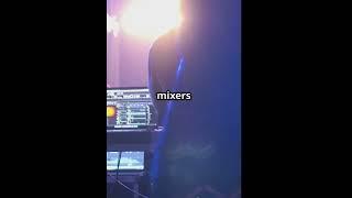 Mixers: The Unsung Heroes of Sound!