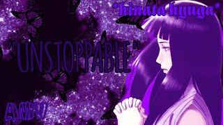 *hinata hyugan*//AMV//"UNSTOPPABLE "