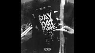 F1oridadrip - Pay Dat Fine (Audio)