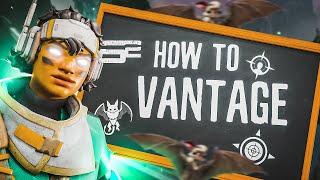 Vantage: THE MOST ULTIMATE AND COMPLETE GUIDE | SoaR Dazs