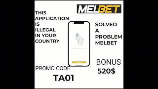 THE BEST VPV FOR MELBET , THIS APPLICATION IS NOT  LEGAL IN YOUR COUNTRY(PROMO CODE BONUS 200%).