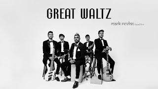 Great Waltz by Mark Revlon Band